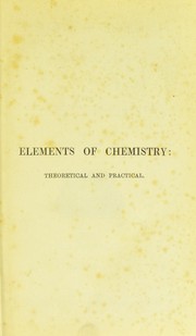 Cover of Elements of chemistry by William Allen Miller
