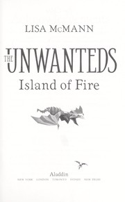 Front cover of Island of Fire (The Unwanteds #3) by Lisa McMann