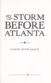 Front cover of The storm before Atlanta by Karen Schwabach