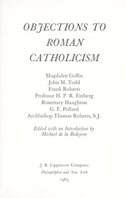 Cover of Objections to Roman Catholicism by Michael De La Bedoyère
