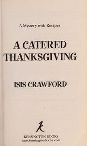 Cover of A catered Thanksgiving by Isis Crawford
