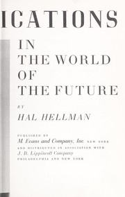 Front cover of Communications in the world of the future by Hal Hellman
