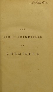 Front cover of The first principles of chemistry by Nicholson, William