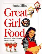 Front cover of Great Girl Food by Jeanette Wall