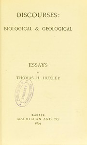 Front cover of Discourses : biological & geological : essays by Thomas Henry Huxley
