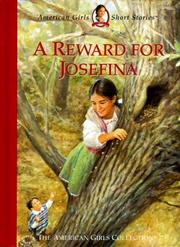 Front cover of A reward for Josefina by Valerie Tripp