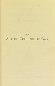 Front cover of The art of cooking by gas by Marie Jenny Sugg