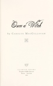 Front cover of Once a witch by Carolyn MacCullough