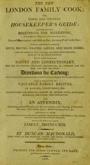 Front cover of The new London family cook; or town and country housekeeper's guide by Duncan MacDonald