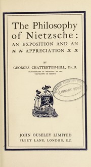 Cover of The philosophy of Nietzsche by George Chatterton-Hill