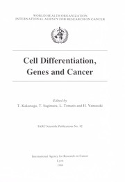 Front cover of Cell differentiation, genes, and cancer by Takeo Kakunaga