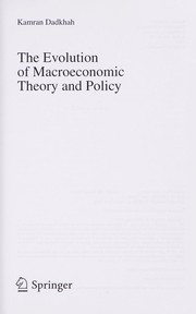 Front cover of The Evolution of Macroeconomic Theory and Policy by Kamran Dadkhah
