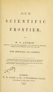 Front cover of Our scientific frontier by Andrew, W. P. Sir