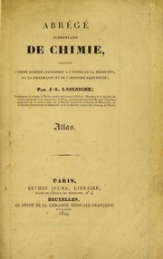 Front cover of Abr©♭ge ©♭l©♭mentaire de chimie, consid©♭r©♭e comme science accessoire a l'©♭tude de la m©♭decine, de la pharmacie et de l'histoire naturelle by J. L. Lassaigne