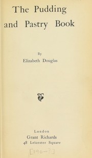 Front cover of The pudding and pastry book by Elizabeth Douglas