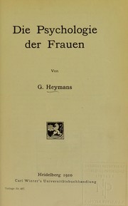 Cover of Die Psychologie der Frauen by Gerard Heymans