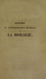 Front cover of Histoire et syst©♭matisation g©♭n©♭rale de la biologie by Louis Auguste Segond
