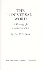 Cover of The universal word by Nels Fredrick Solomon Ferré