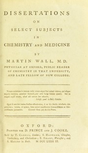 Cover of Dissertationes on select subjects in chemistry and medicine by Martin Wall