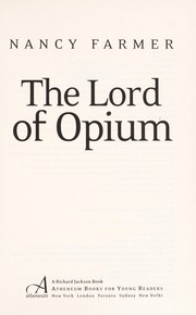 Front cover of The Lord of Opium by Nancy Farmer