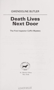 Front cover of Death lives next door by Gwendoline Butler