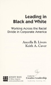 Cover of Leading in black and white by Ancella B. Livers