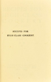 Front cover of Recipes for high-class cookery by Edinburgh School of Cookery