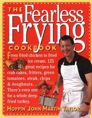Cover of The fearless frying cookbook by John Martin Taylor
