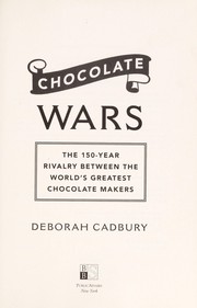 Cover of Chocolate wars by Deborah Cadbury