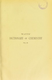 Front cover of Watts' dictionary of chemistry by Henry Watts