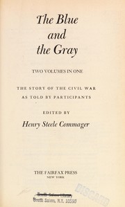 Front cover of The Blue and the Gray by Henry Steele Commager