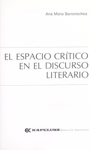 Front cover of El espacio crítico en el discurso literario by Ana María Barrenechea