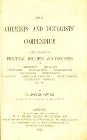Front cover of The chemists' and druggists' compendium by R. Jones Owen