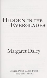 Cover of Hidden in the Everglades by Margaret Daley