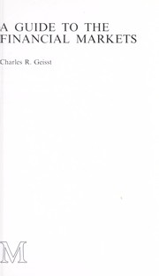 Cover of A guide to the financial markets by Charles R. Geisst
