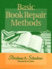 Cover of Basic book repair methods by Abraham A. Schechter