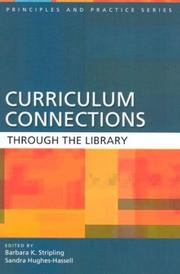Cover of Curriculum Connections through the Library (Principles and Practice Series) by Unknown
