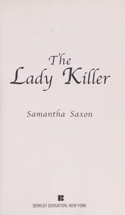 Front cover of The Lady Killer by Samantha Saxon