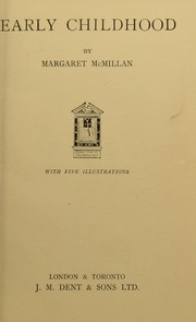 Cover of Early childhood by Margaret McMillan