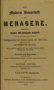 Cover of The modern housewife, or, M©♭nag©·re by Alexis Soyer