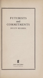 Cover of Futurists and commitments by Dusty Hughes