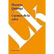 Front cover of Cuentos de la selva by Horacio Quiroga