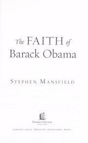 Front cover of The faith of Barack Obama by Stephen Mansfield