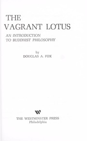 Cover of The vagrant lotus by Douglas A. Fox
