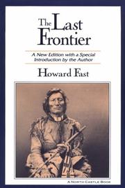Cover of The last frontier by Howard Fast