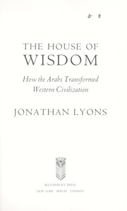 Front cover of The House of Wisdom by Jonathan Lyons