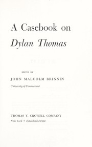 Cover of A casebook on Dylan Thomas by John Malcolm Brinnin