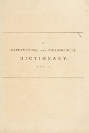 Cover of A mathematical and philosophical dictionary by Charles Hutton