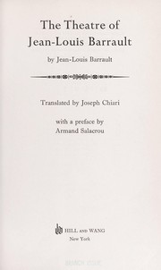 Cover of The theatre of Jean-Louis Barrault by Jean Louis Barrault