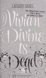 Front cover of Vivian Divine is dead by Lauren Sabel
